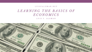 Learning The Basics Of Economics